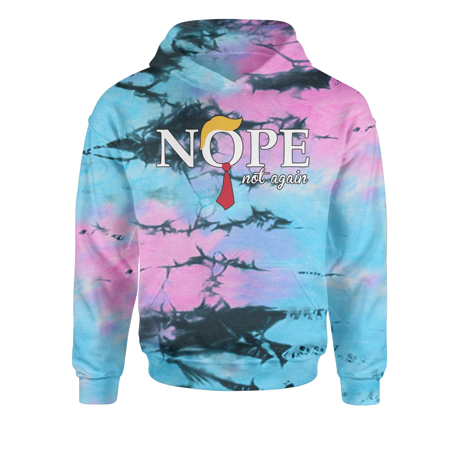 Nope Not Again Anti-Trump 2024Youth-Sized Hoodie Tie-Dye Pacific