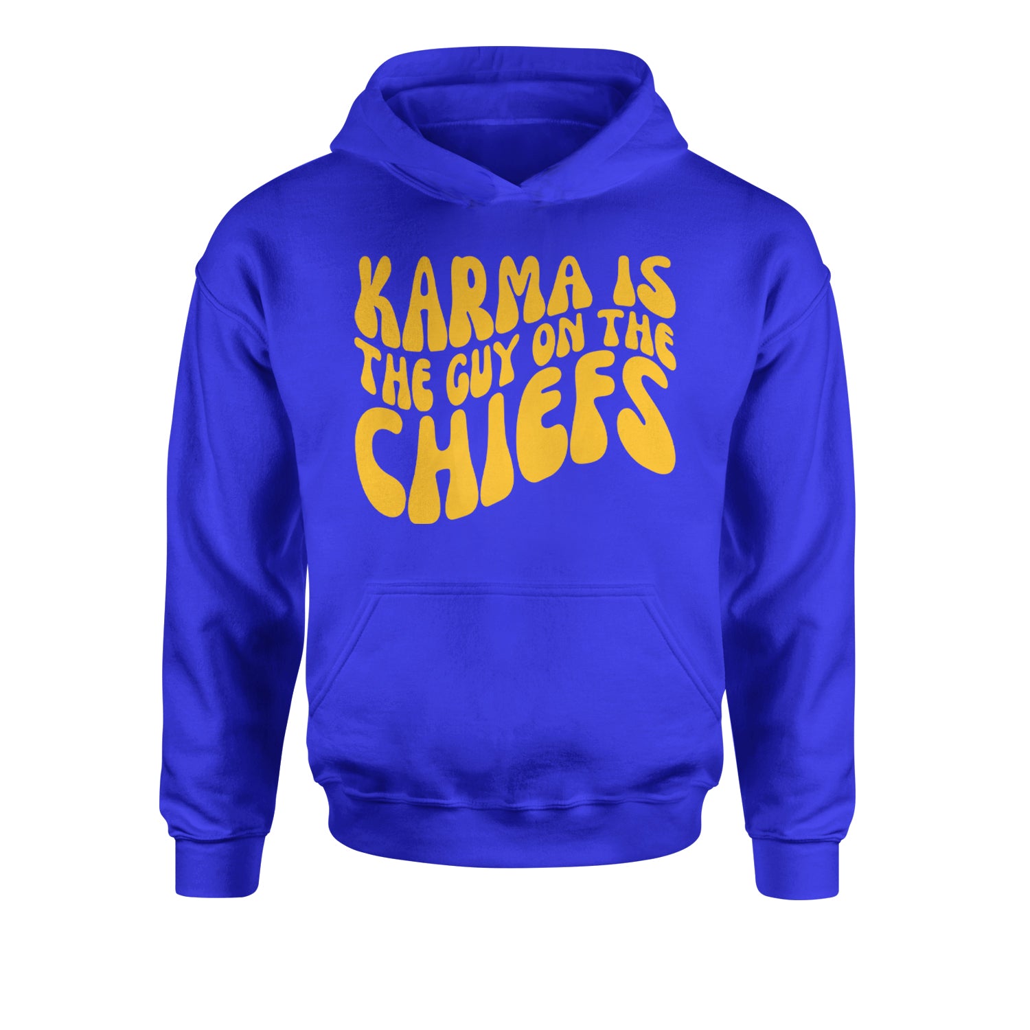 Karma Is The Guy On The Chiefs Boyfriend Youth-Sized Hoodie Royal Blue