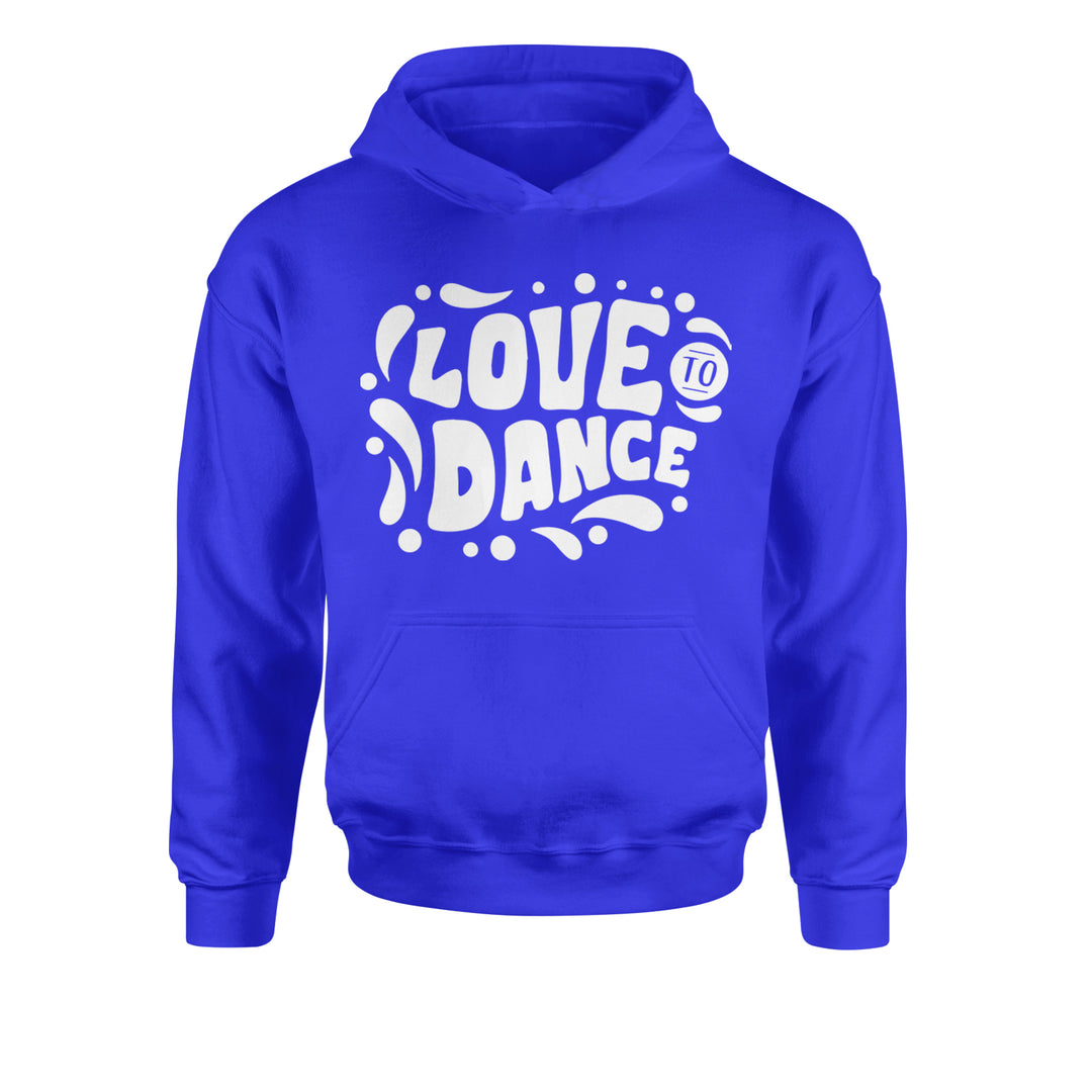 Love To Dance Youth-Sized Hoodie Royal Blue