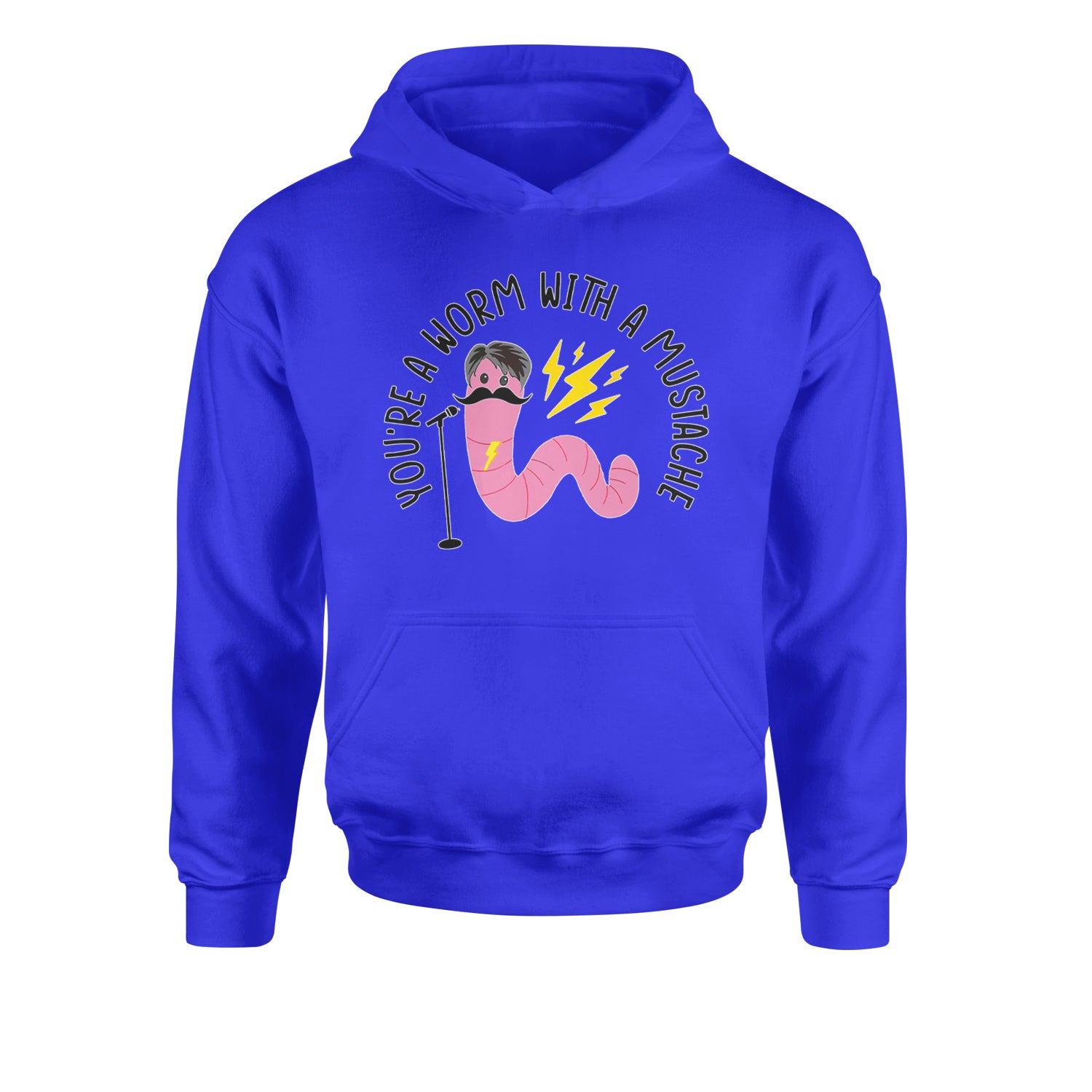 You're A Worm With A Mustache Tom ScandovalYouth-Sized Hoodie Royal Blue