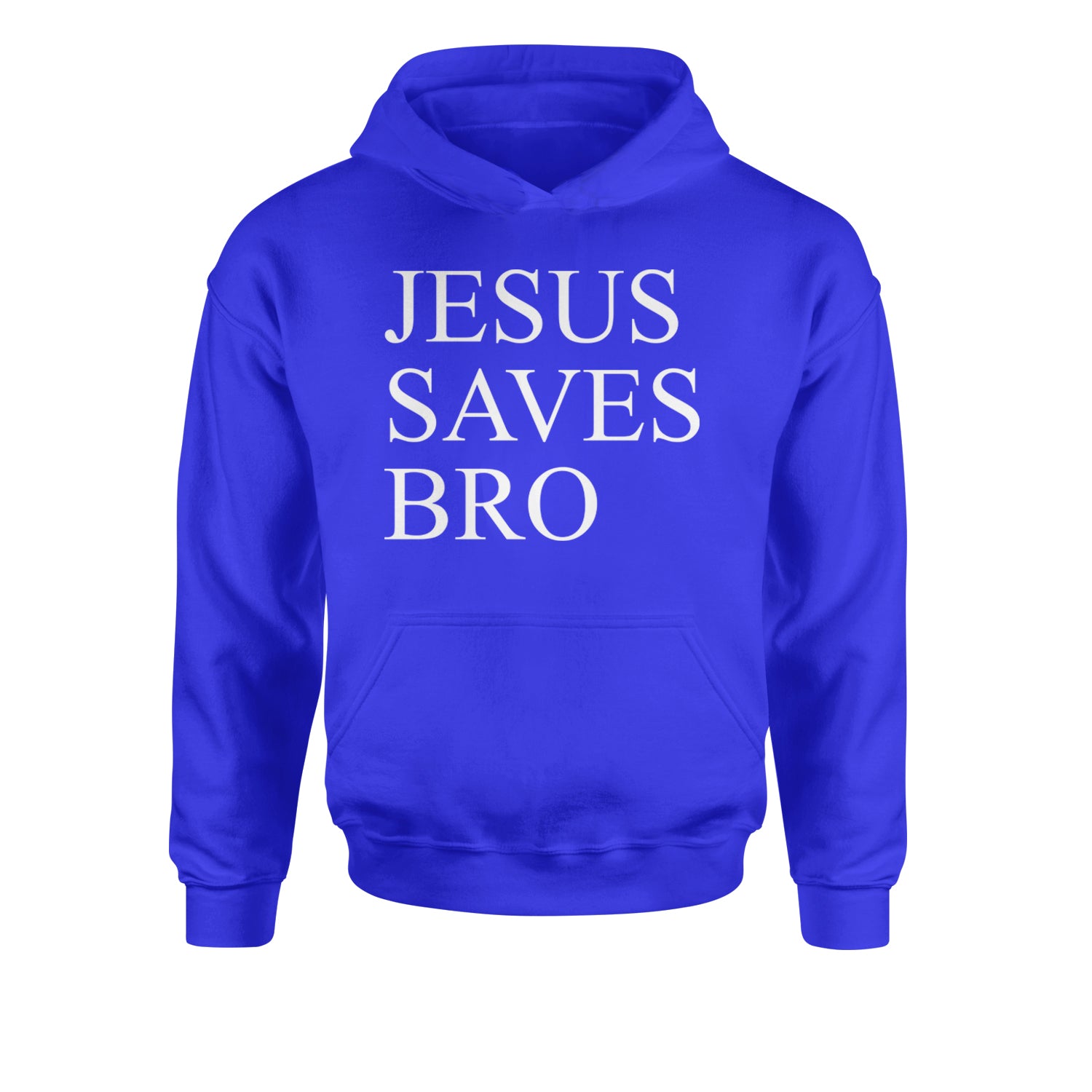 Jesus Saves Bro  Youth-Sized Hoodie Royal Blue