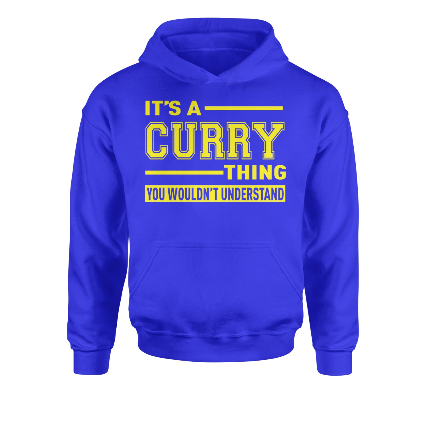 It's A Curry Thing, You Wouldn't Understand Basketball Youth-Sized Hoodie Royal Blue