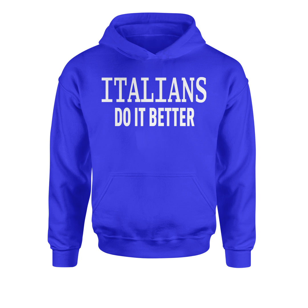 Italians Do It Better 80's Retro Celebration Youth-Sized Hoodie Royal Blue