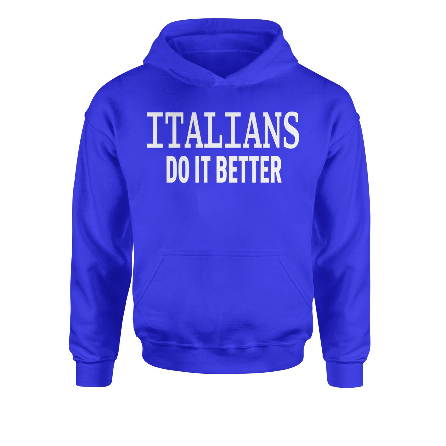 Italians Do It Better 80's Retro Celebration Youth-Sized Hoodie Royal Blue