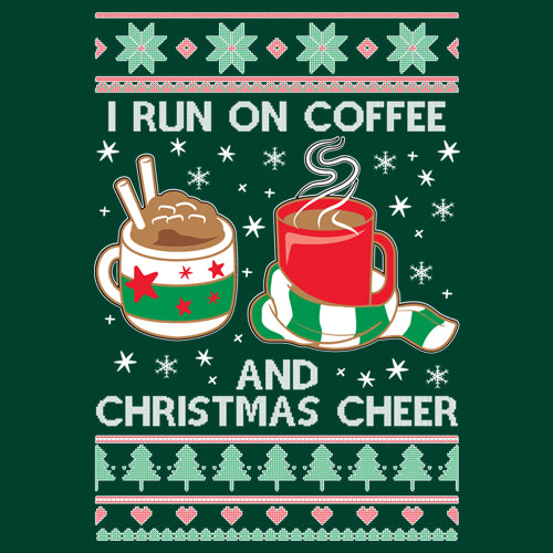 I Run On Coffee And Christmas Cheer Mens T-shirt christmas, sweater, sweatshirt, ugly by Expression Tees