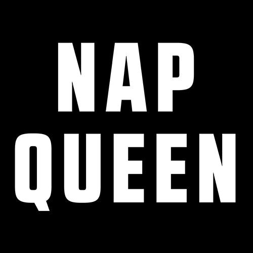 Nap Queen (White Print) Comfy Top For Lazy Days Mens T-shirt all, day, function, lazy, nap, pajamas, queen, siesta, sleep, tired, to, too by Expression Tees