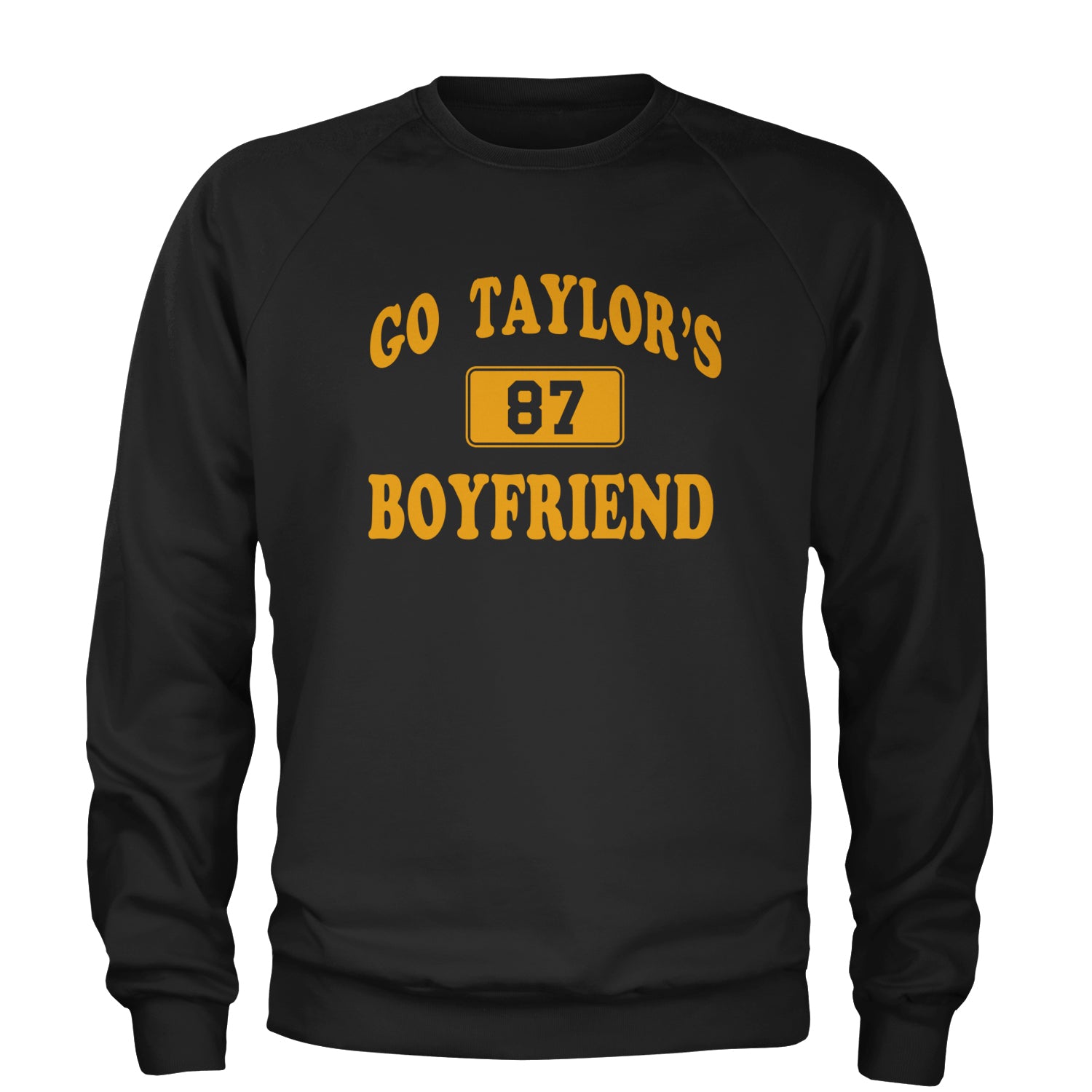 Go Taylor's Boyfriend Kansas City Adult Crewneck Sweatshirt