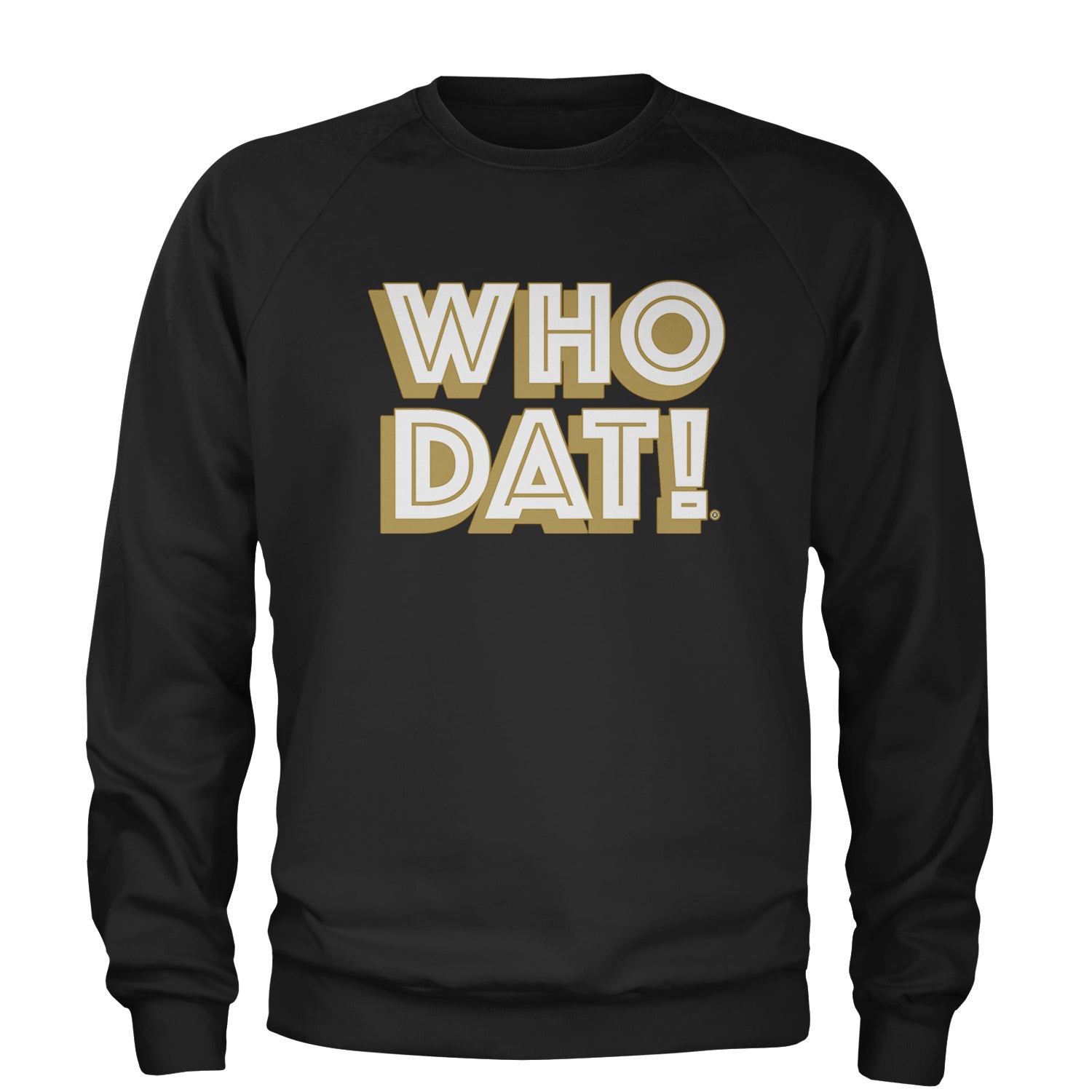 Who Dat Nation Big Bold New Orleans Adult Crewneck Sweatshirt