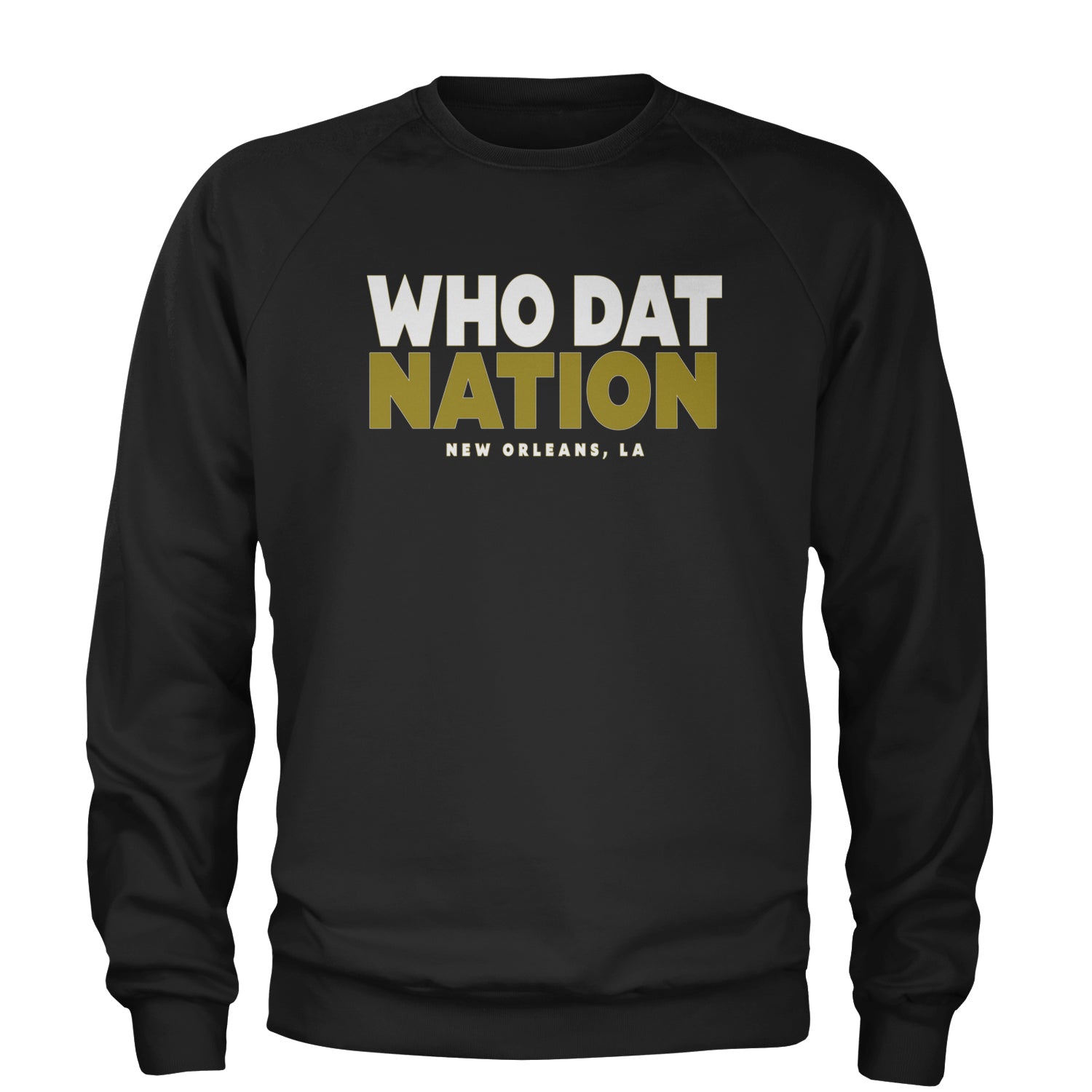 New Orleans Who Dat Nation Adult Crewneck Sweatshirt