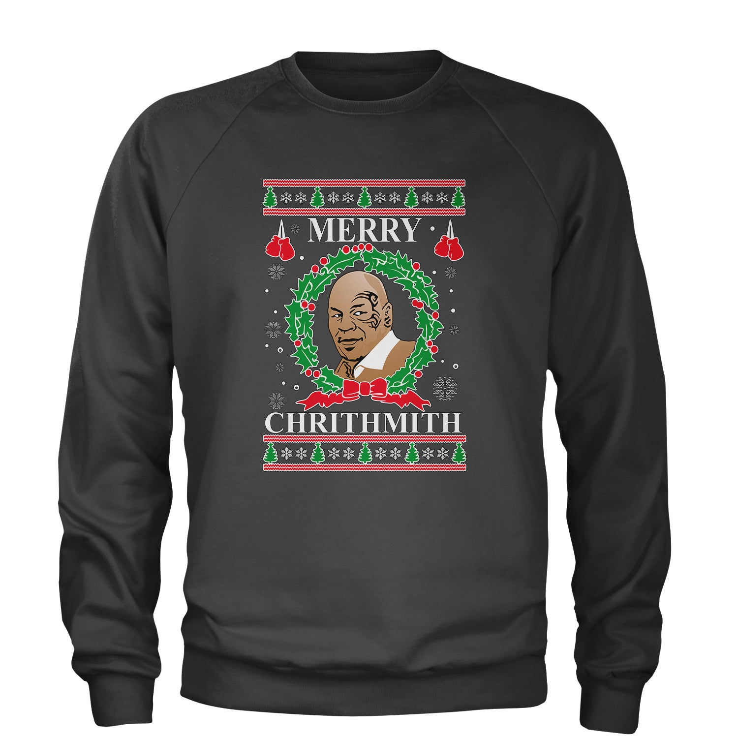 Merry Chrithmith Ugly Christmas Adult Crewneck Sweatshirt christmas, holiday, michael, mike, sweater, tyson, ugly by Expression Tees