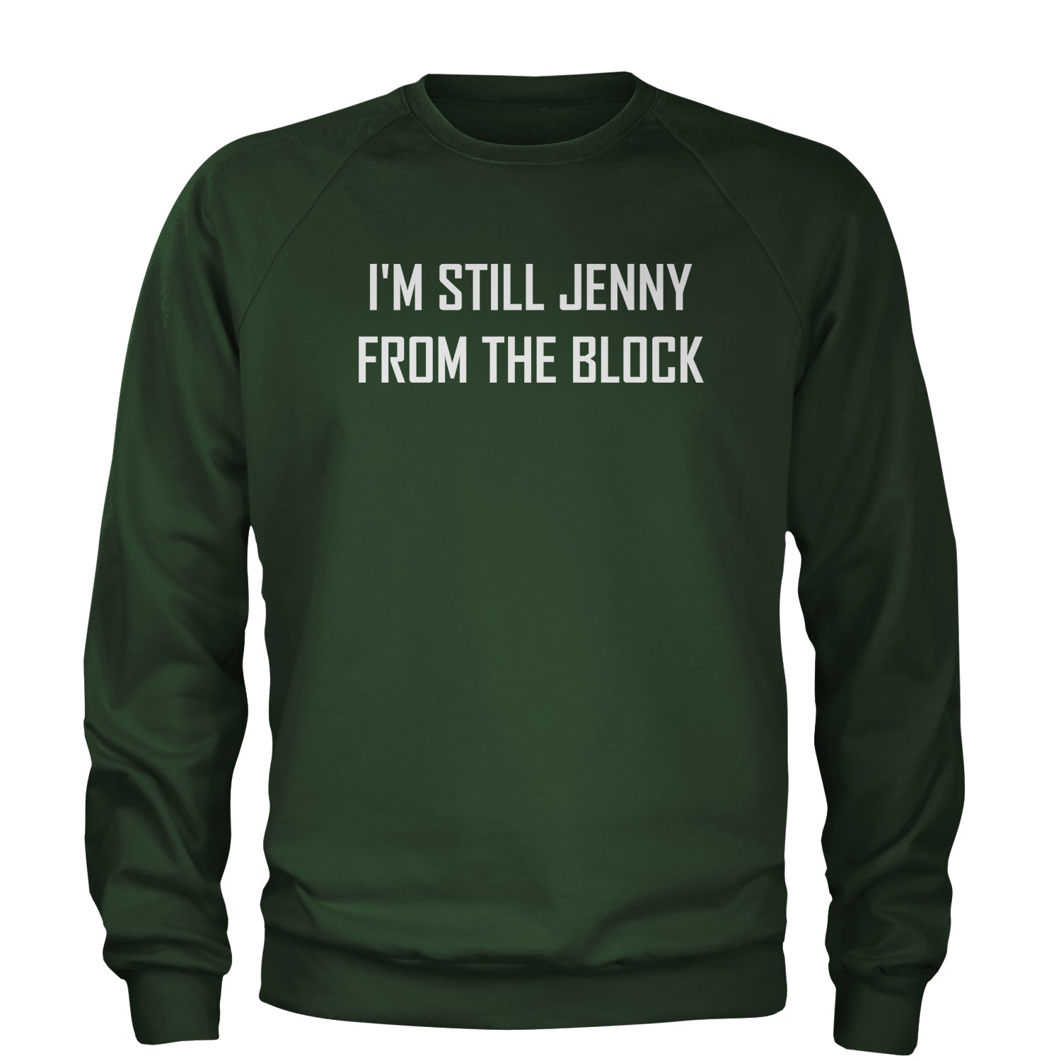I'm Still Jenny From The Block Adult Crewneck Sweatshirt concert, jennifer, lopez, merch, tour by Expression Tees