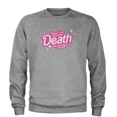 Now I am Become Death Barbenheimer Adult Crewneck Sweatshirt