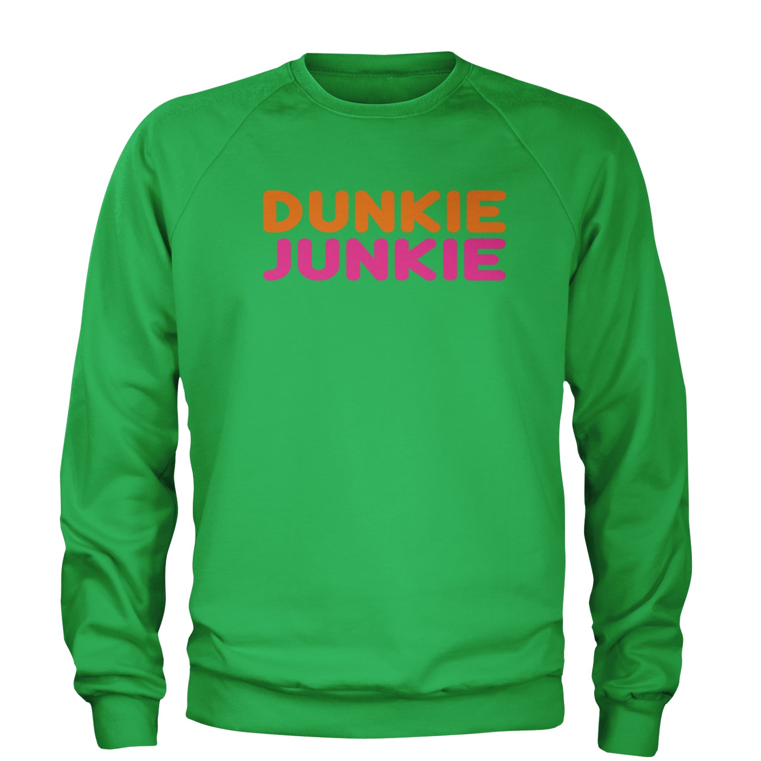 Dunkie Junkie Adult Crewneck Sweatshirt addict, capuccino, coffee, dd, dnkn, dunkin, dunking, latte by Expression Tees