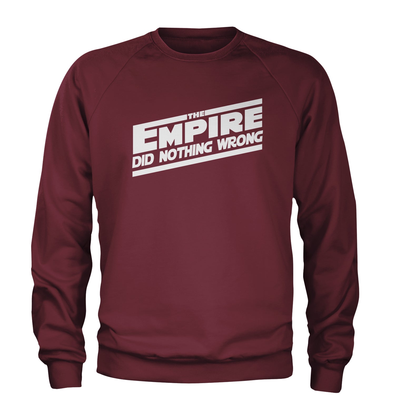 The Empire Did Nothing Wrong Adult Crewneck Sweatshirt rebel, reddit, space, star, storm, subreddit, tropper, wars by Expression Tees