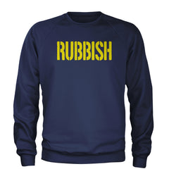 Rubbish Punk Emo Fetch Adult Crewneck Sweatshirt