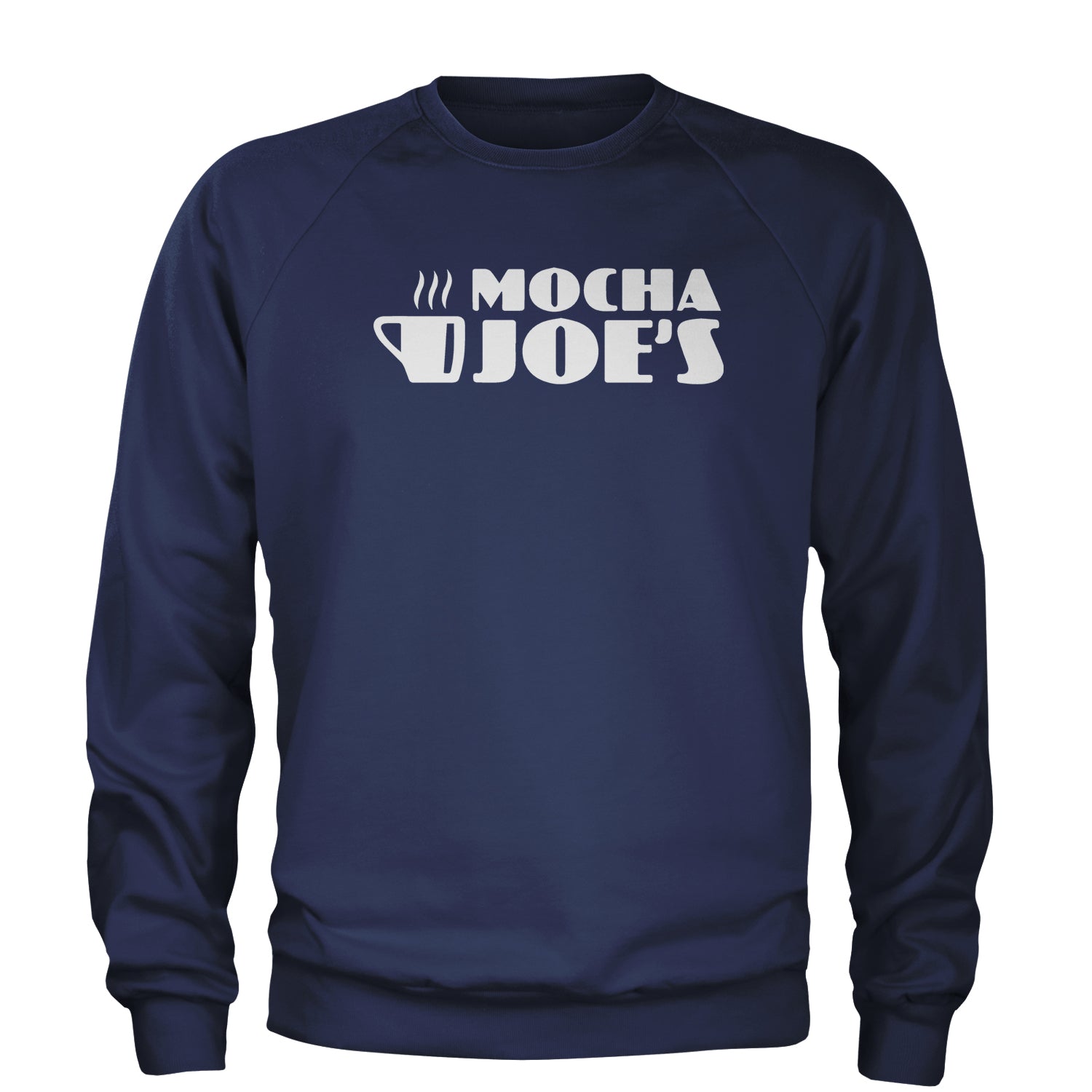 Mocha Joe's Enthusiastic Coffee Adult Crewneck Sweatshirt coffee, cup, david, enthusiasm, joe, mocha, of by Expression Tees