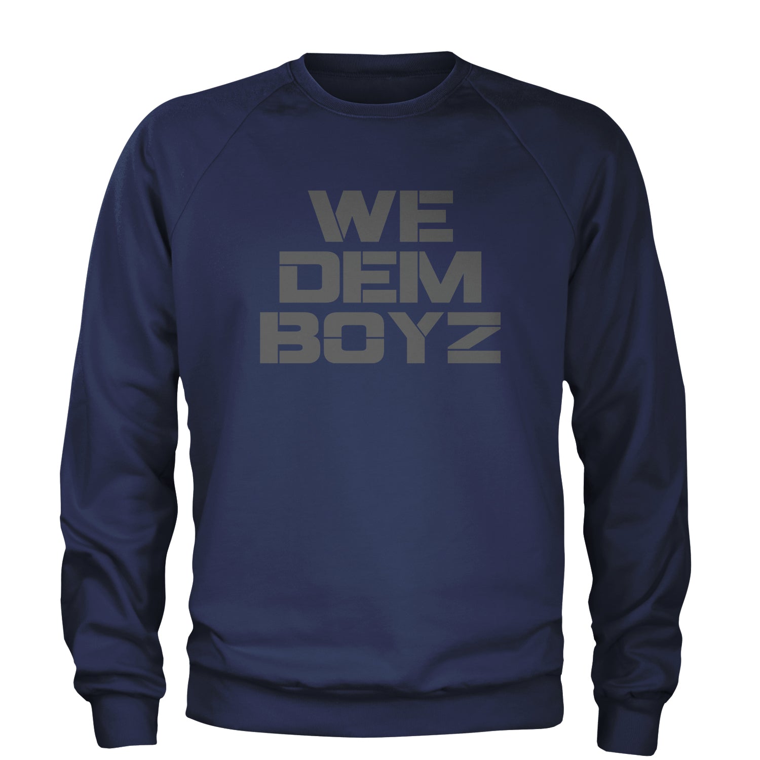 WE Dem Boys Dallas Adult Crewneck Sweatshirt dak, dallas, dorsett, elliot, ezekiel, fan, feed, football, jersey, prescott, team, texas, tony, zeke by Expression Tees