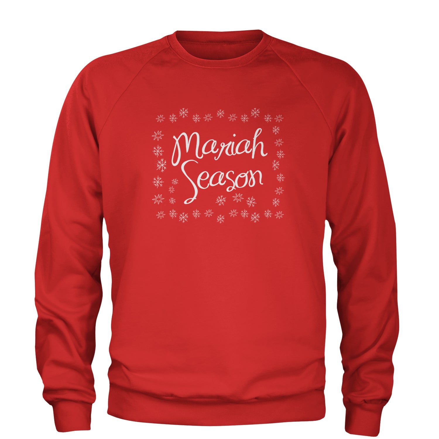 Mariah Season Christmas Holiday Adult Crewneck Sweatshirt