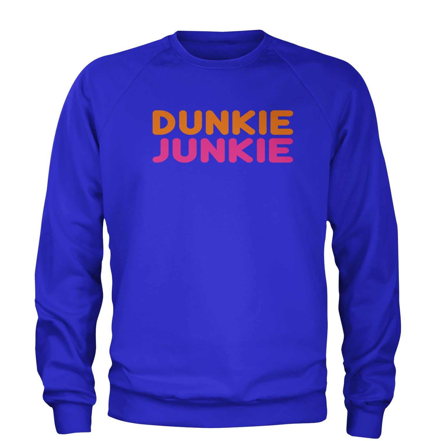 Dunkie Junkie Adult Crewneck Sweatshirt addict, capuccino, coffee, dd, dnkn, dunkin, dunking, latte by Expression Tees