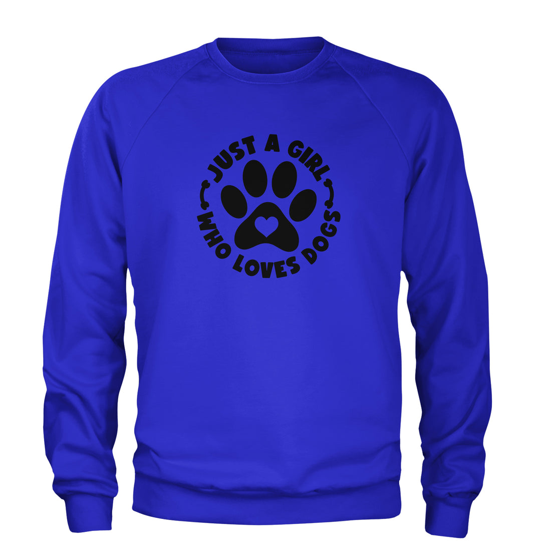 Dogs Just A Girl Who Loves DOGS Adult Crewneck Sweatshirt dog, puppy, rescue by Expression Tees