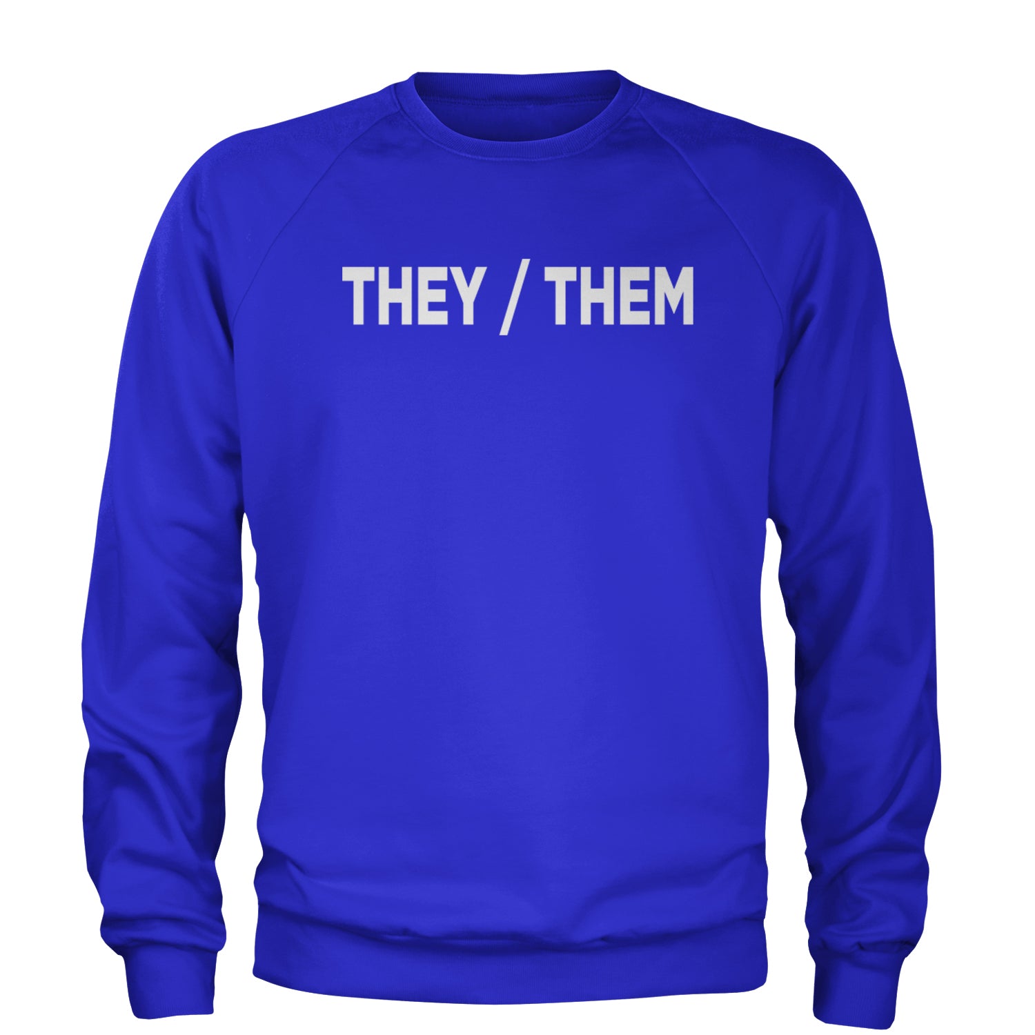 They Them Gender Pronouns Diversity and Inclusion Adult Crewneck Sweatshirt binary, civil, gay, he, her, him, nonbinary, pride, rights, she, them, they by Expression Tees