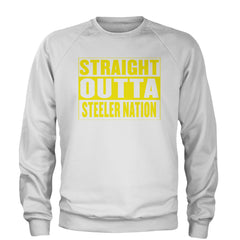 Straight Outta Steeler Nation Football  Adult Crewneck Sweatshirt