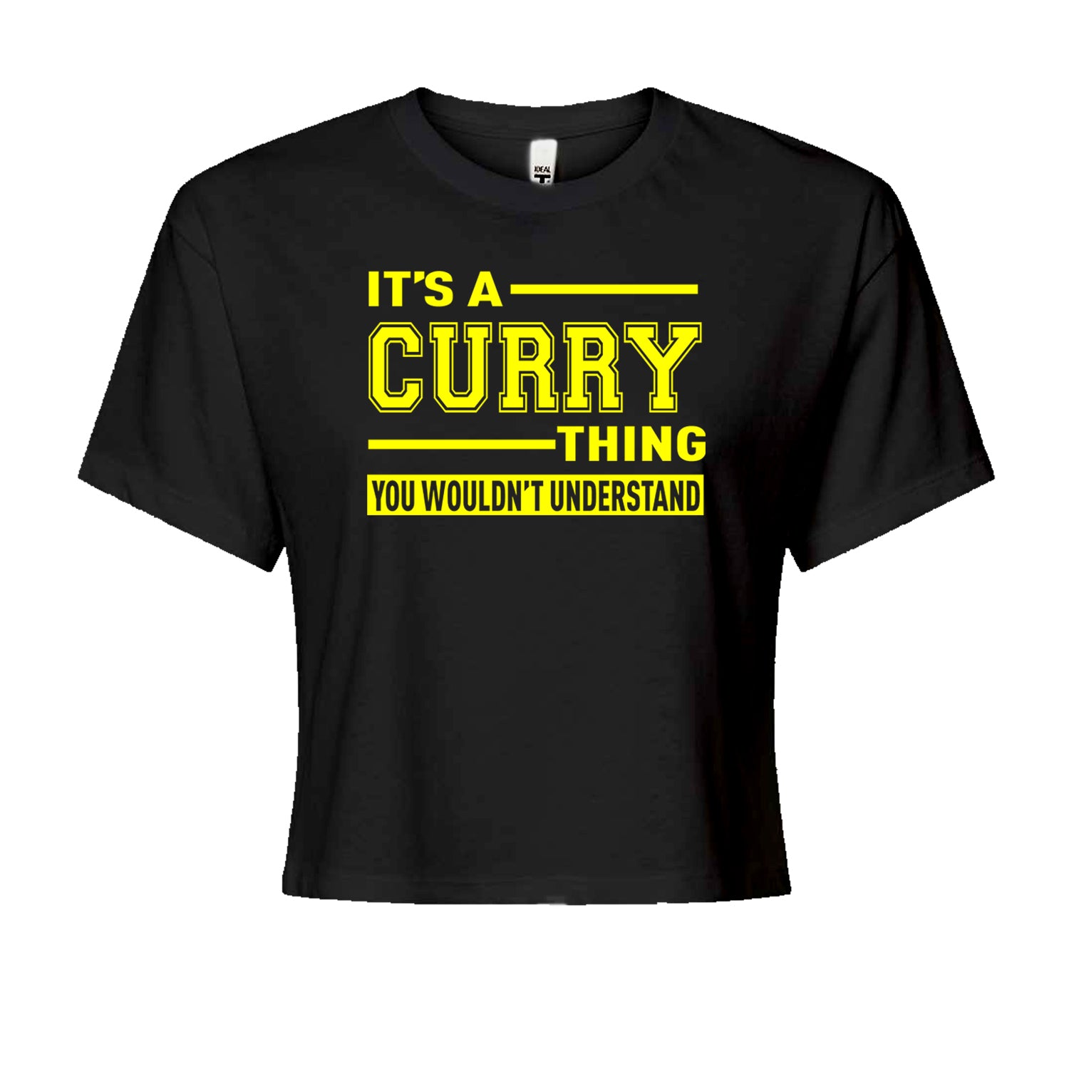 It's A Curry Thing, You Wouldn't Understand Basketball Cropped T-Shirt
