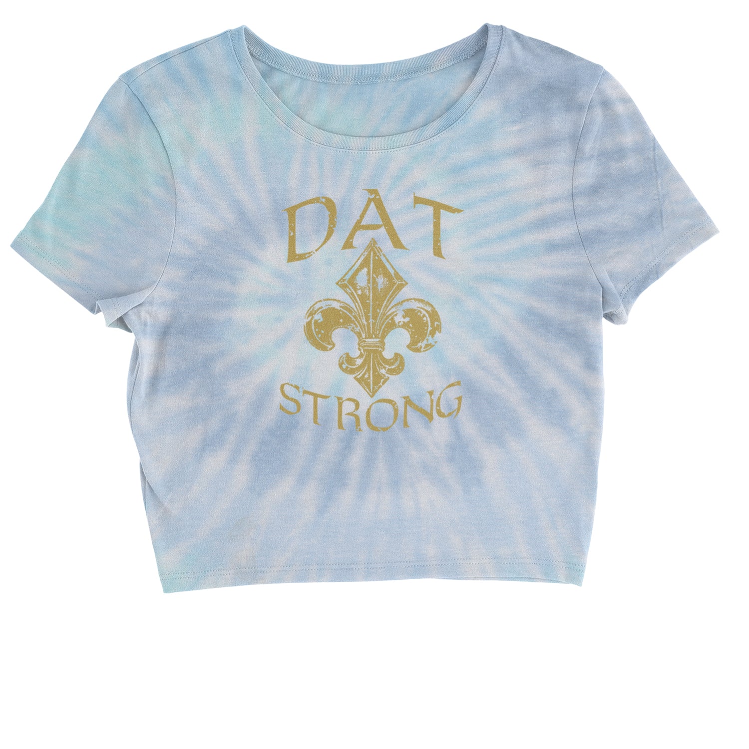 Dat Strong New Orleans Cropped T-Shirt dat, de, fan, fleur, jersey, lis, new, orleans, sports, strong, who by Expression Tees