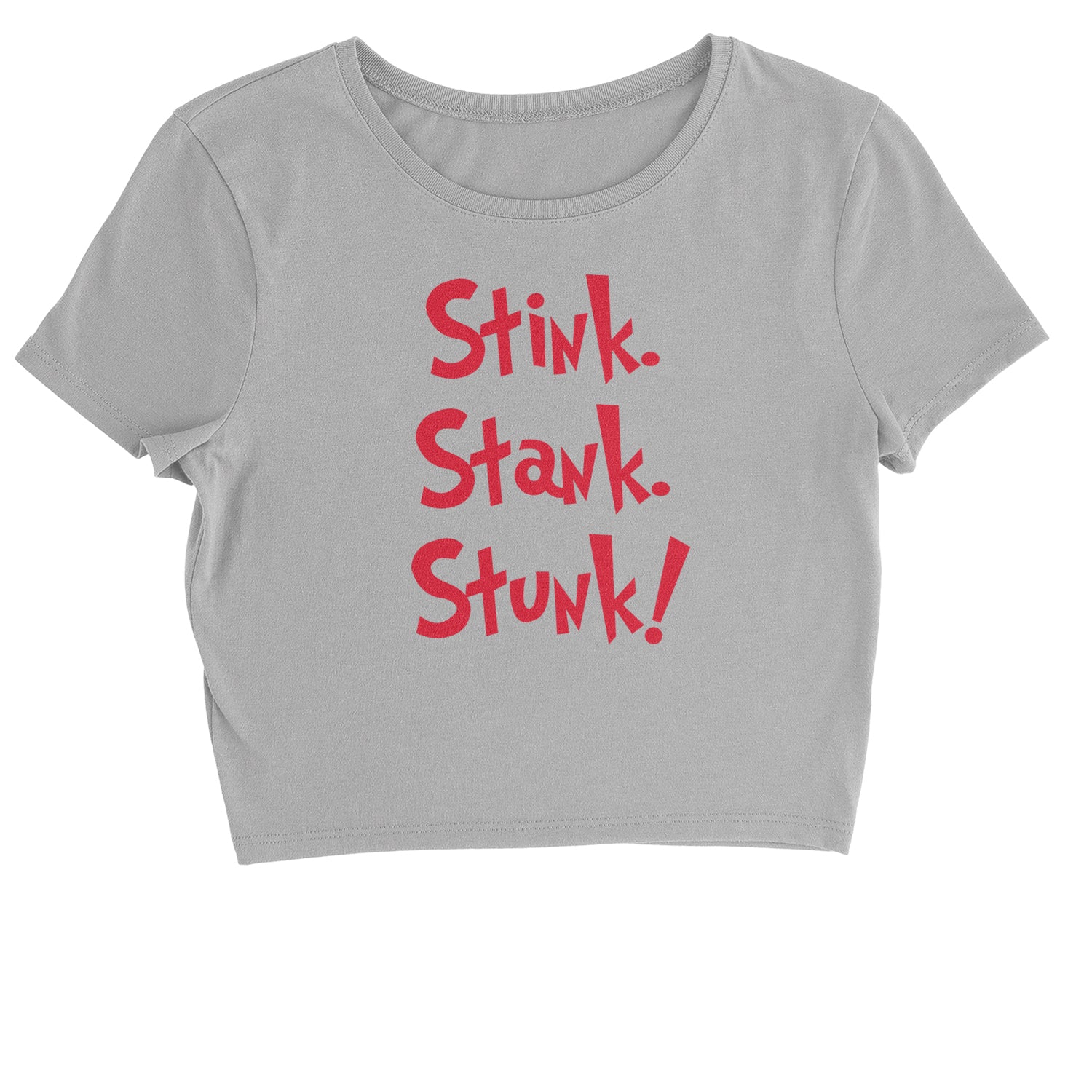 Stink Stank Stunk Grinch Cropped T-Shirt christmas, holiday, sweater, ugly, xmas by Expression Tees