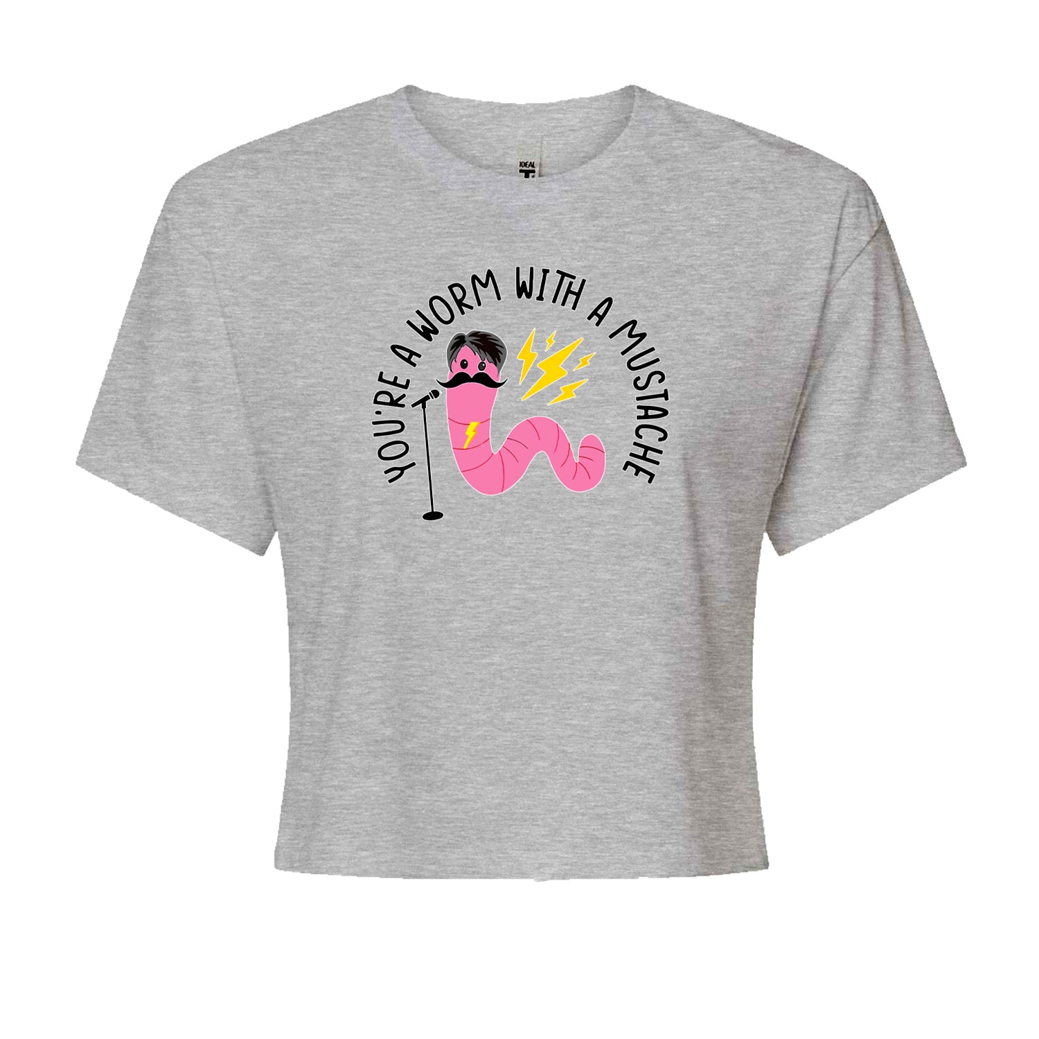 You're A Worm With A Mustache Tom Scandoval Cropped T-Shirt
