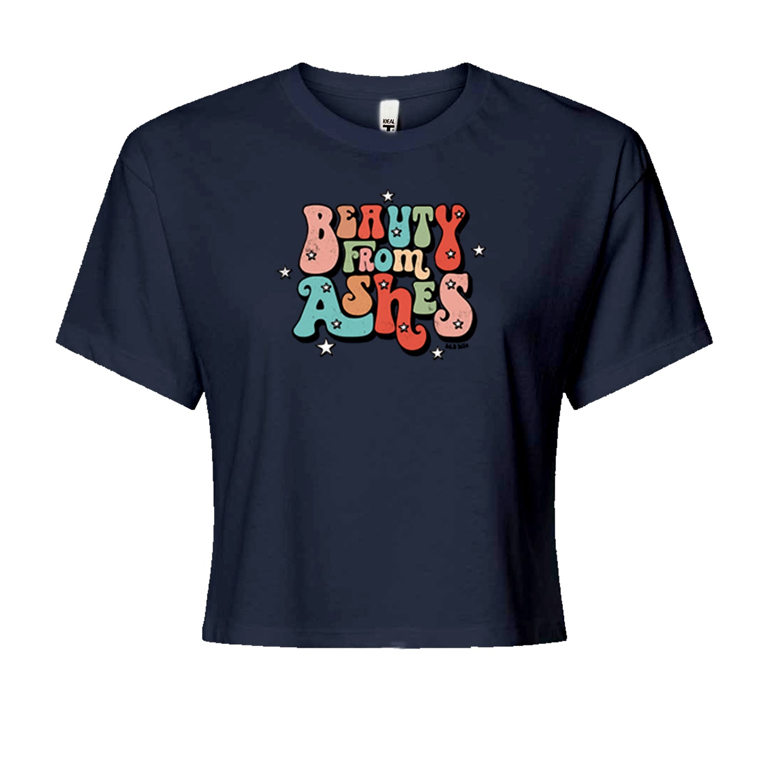 Beauty From Ashes Cropped T-Shirt