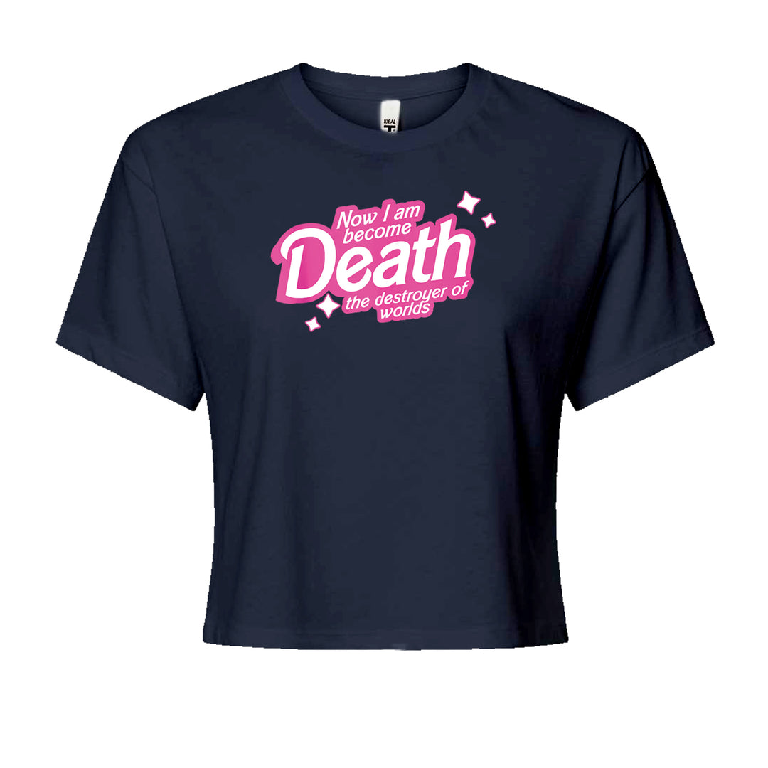 Now I am Become Death Barbenheimer Cropped T-Shirt