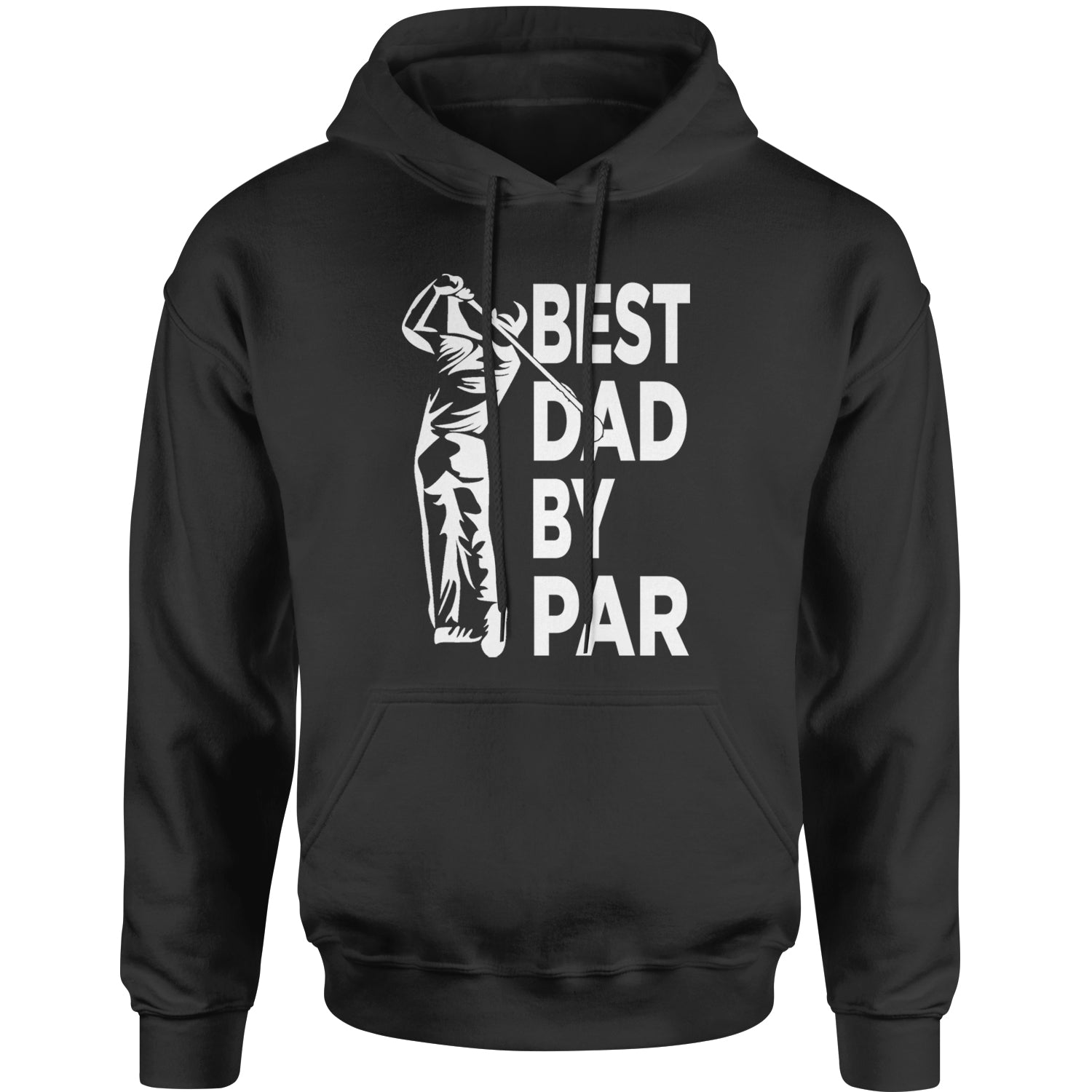 Best Dad By Par Golfing Gift For Father Adult Hoodie Sweatshirt