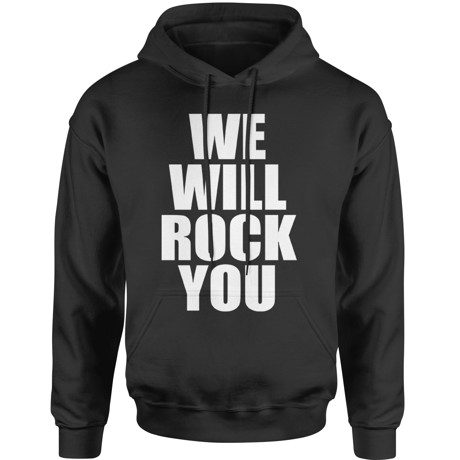 We Will Rock You Adult Hoodie Sweatshirt #expressiontees by Expression Tees