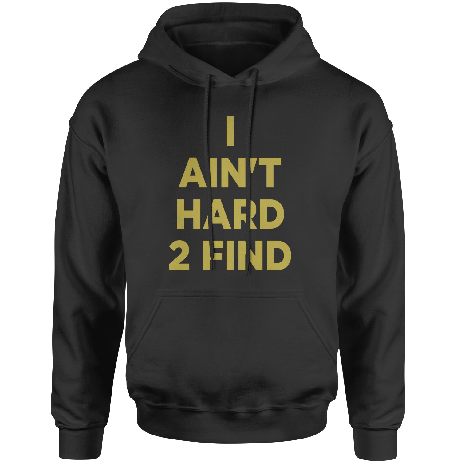 I Ain't Hard To Find Coach Prime Adult Hoodie Sweatshirt