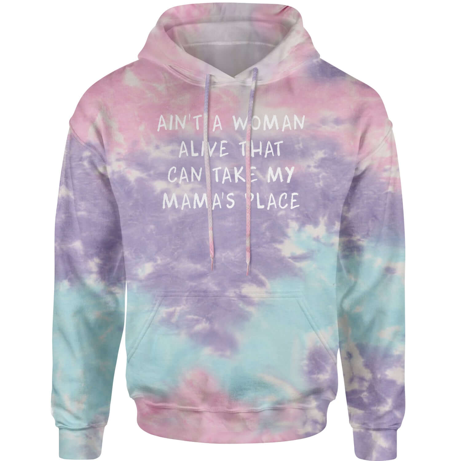 Ain't A Woman Alive That Can Take My Mama's Place Adult Hoodie Sweatshirt 2pac, bear, day, mama, mom, mothers, shakur, tupac by Expression Tees