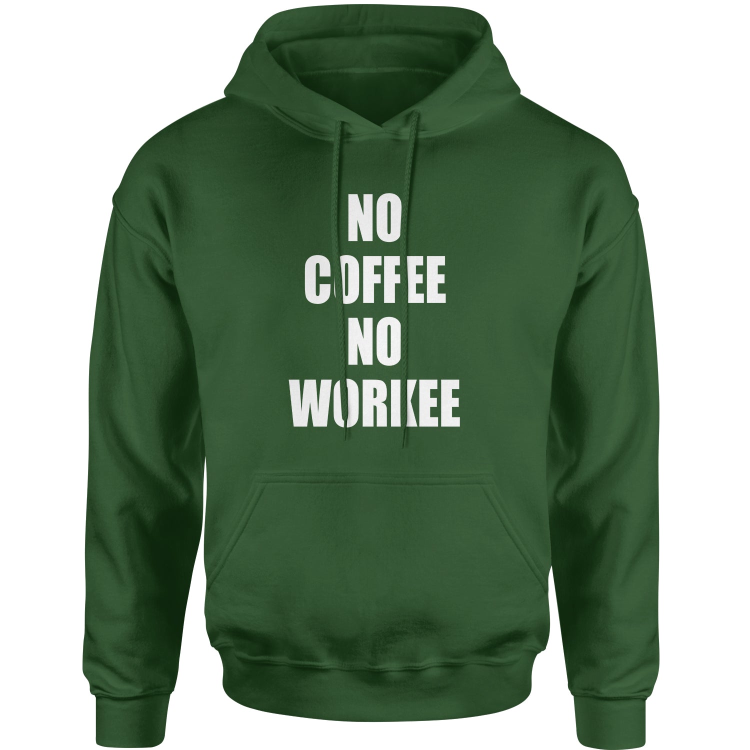 No Coffee No Workee Adult Hoodie Sweatshirt coffee, lover by Expression Tees