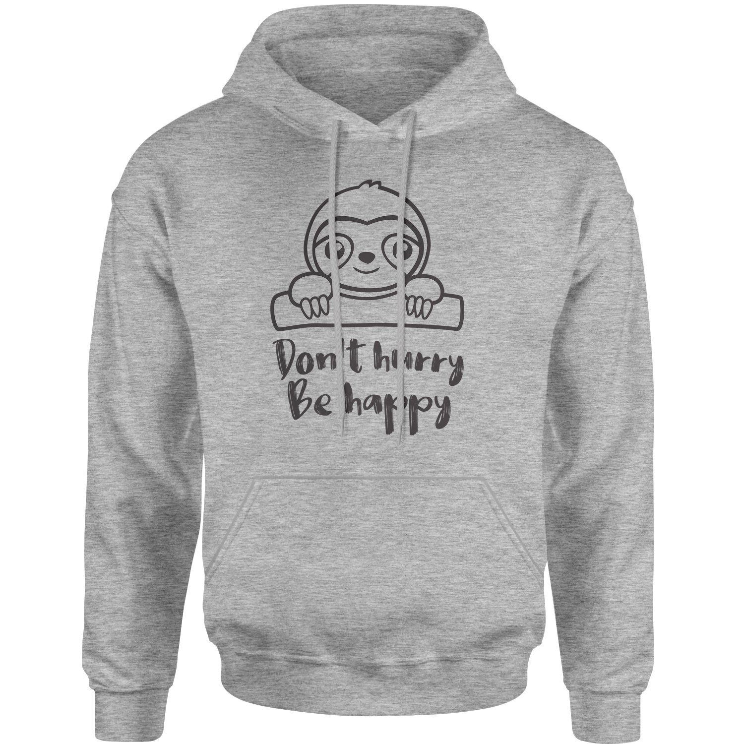 Sloth Don't Hurry Be Happy Adult Hoodie Sweatshirt fun, funny, sloth, sloths by Expression Tees