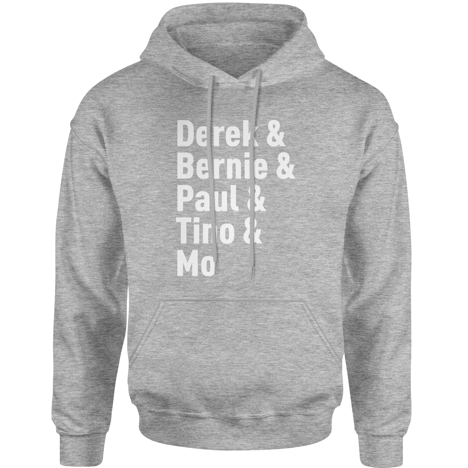 Derek and Bernie and Paul and Tino and Mo Adult Hoodie Sweatshirt baseball, comes, here, judge, the by Expression Tees