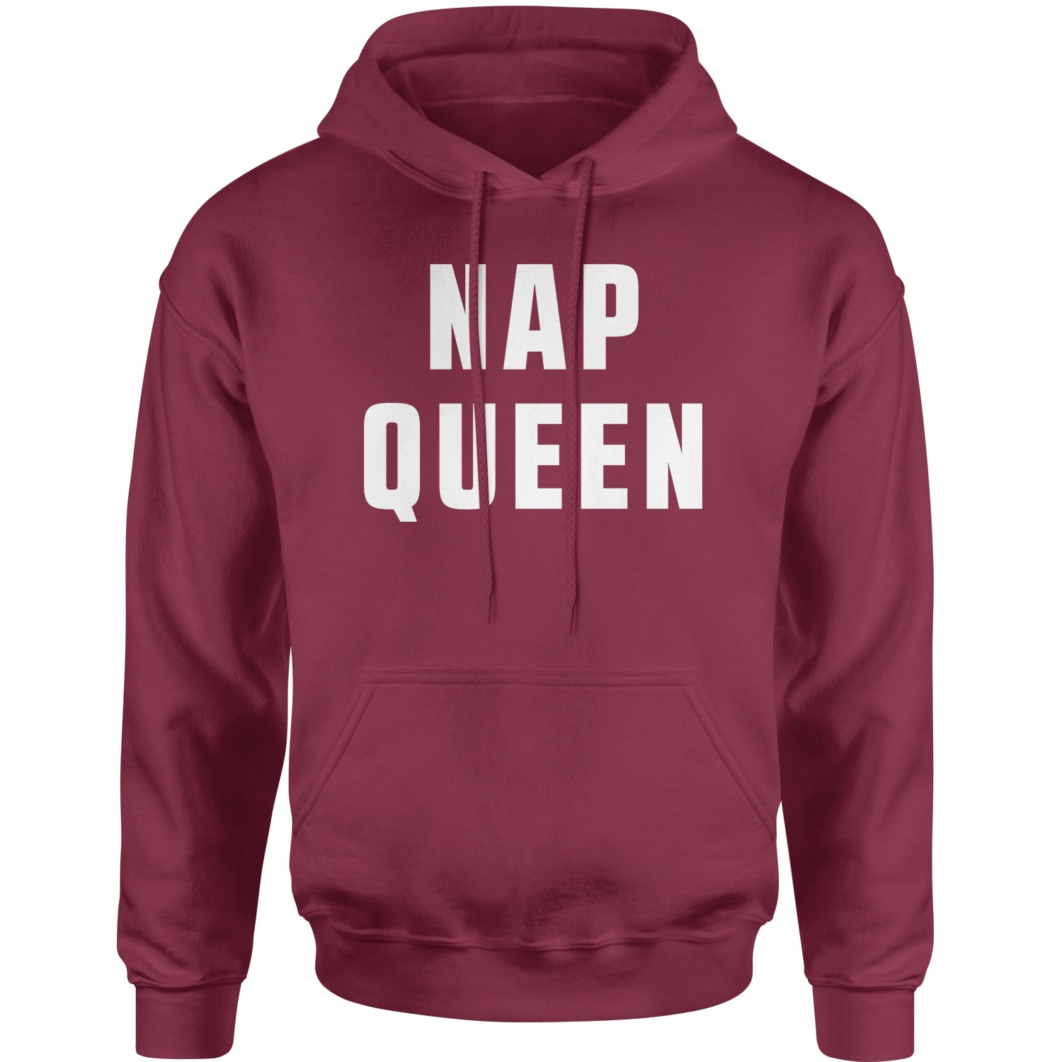 Nap Queen (White Print) Comfy Top For Lazy Days Adult Hoodie Sweatshirt all, day, function, lazy, nap, pajamas, queen, siesta, sleep, tired, to, too by Expression Tees