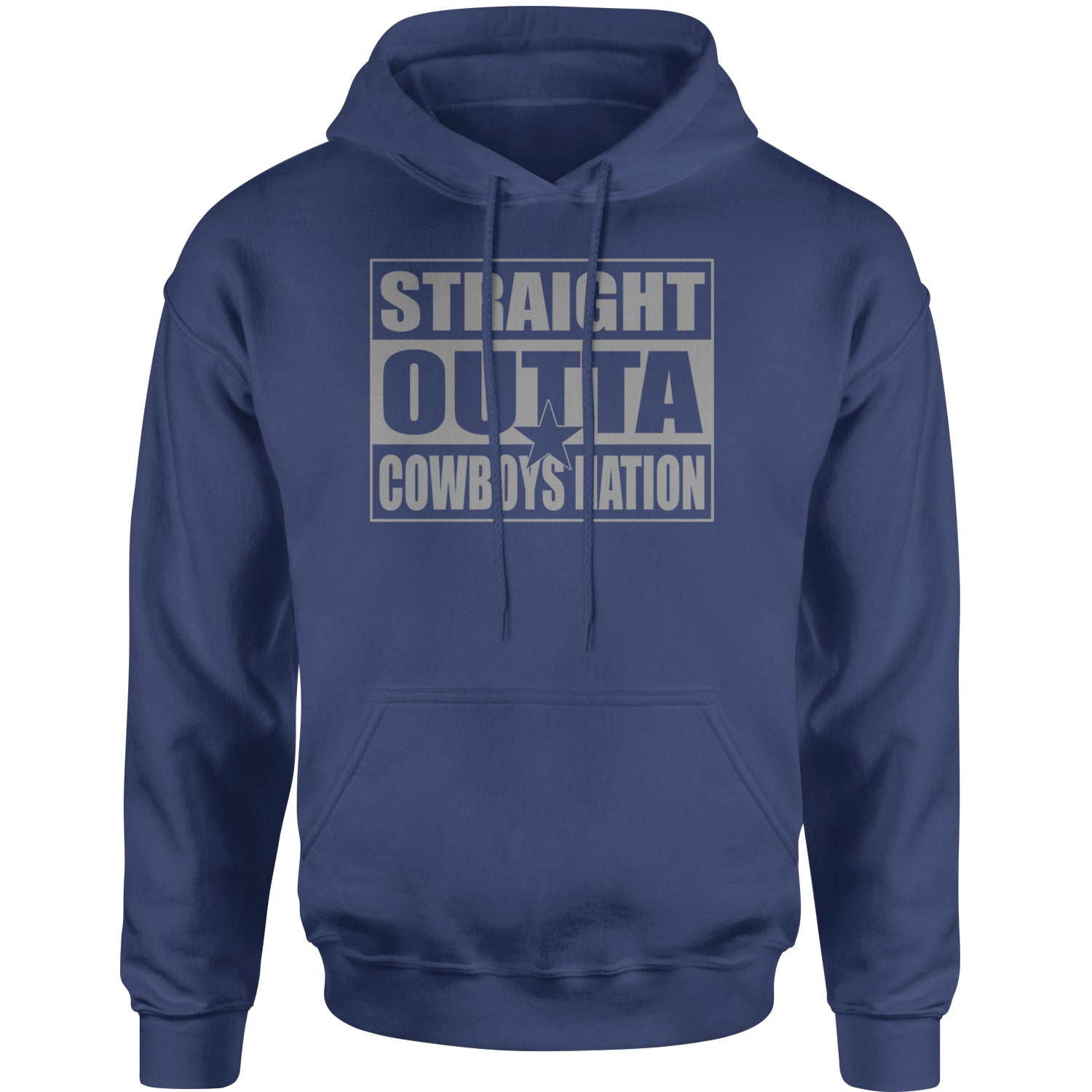 Straight Outta Cowboys Nation   Adult Hoodie Sweatshirt
