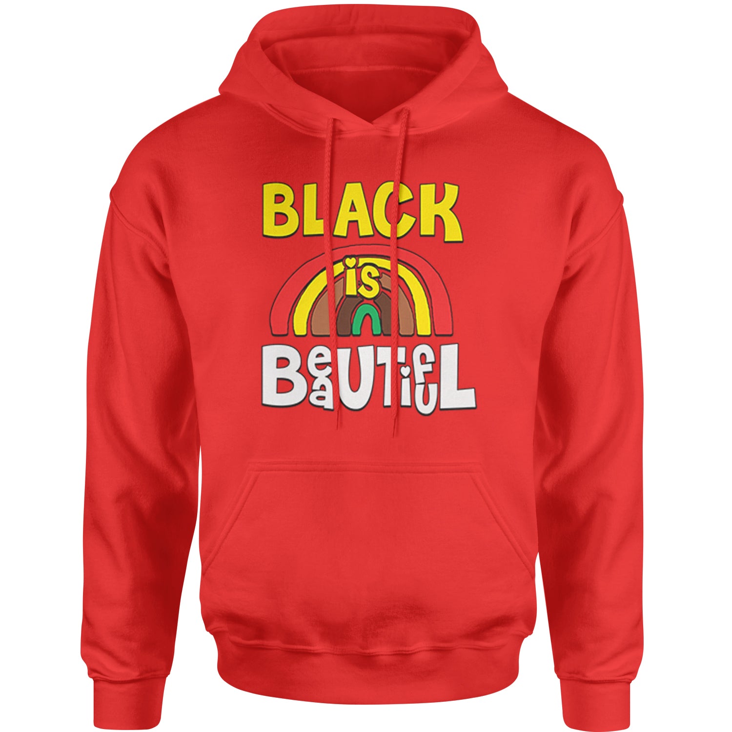 Black Is Beautiful Rainbow Adult Hoodie Sweatshirt african, africanamerican, american, black, blackpride, blm, harriet, king, lives, luther, malcolm, march, martin, matter, parks, protest, rosa, tubman, x by Expression Tees