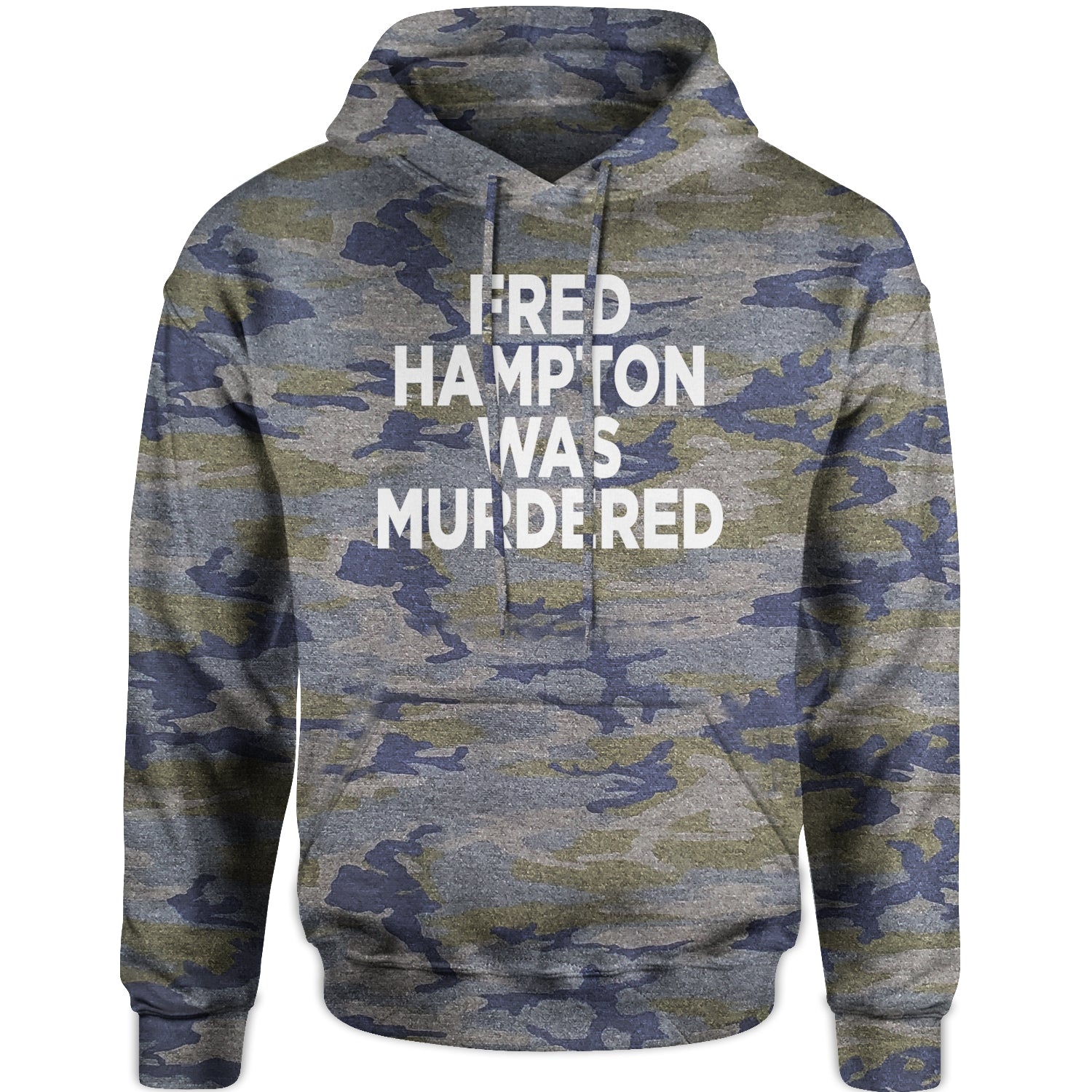 Fred Hampton Was Murdered Adult Hoodie Sweatshirt activism, african, africanamerican, american, black, blm, brutality, eddie, lives, matter, murphy, people, police, you by Expression Tees