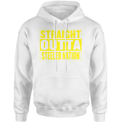 Straight Outta Steeler Nation Football  Adult Hoodie Sweatshirt
