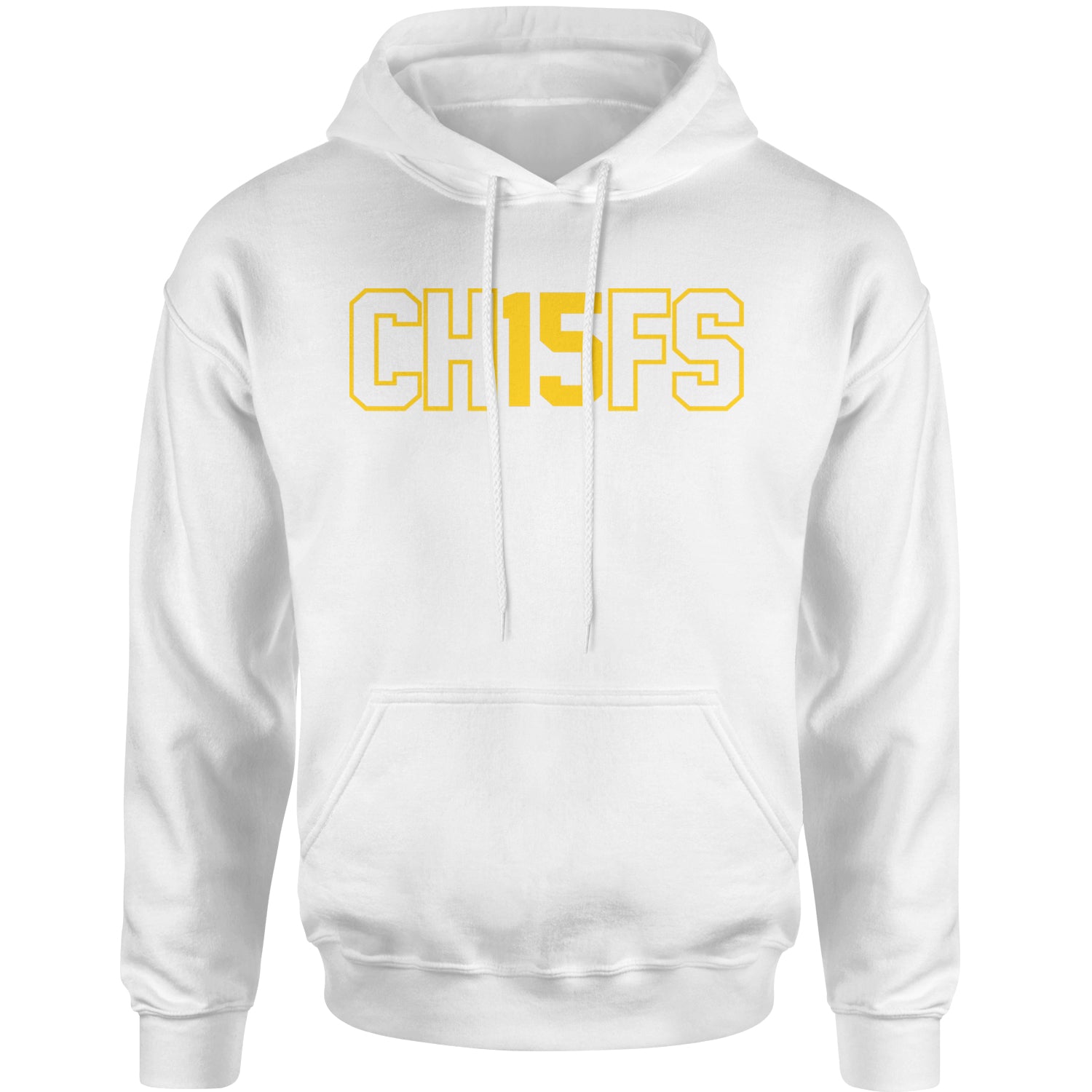 Ch15fs Chief 15 Shirt Adult Hoodie Sweatshirt ass, big, burrowhead, game, kelce, know, moutha, my, nd, patrick, role, shut, sports, your by Expression Tees