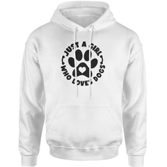 Dogs Just A Girl Who Loves DOGS Adult Hoodie Sweatshirt dog, puppy, rescue by Expression Tees