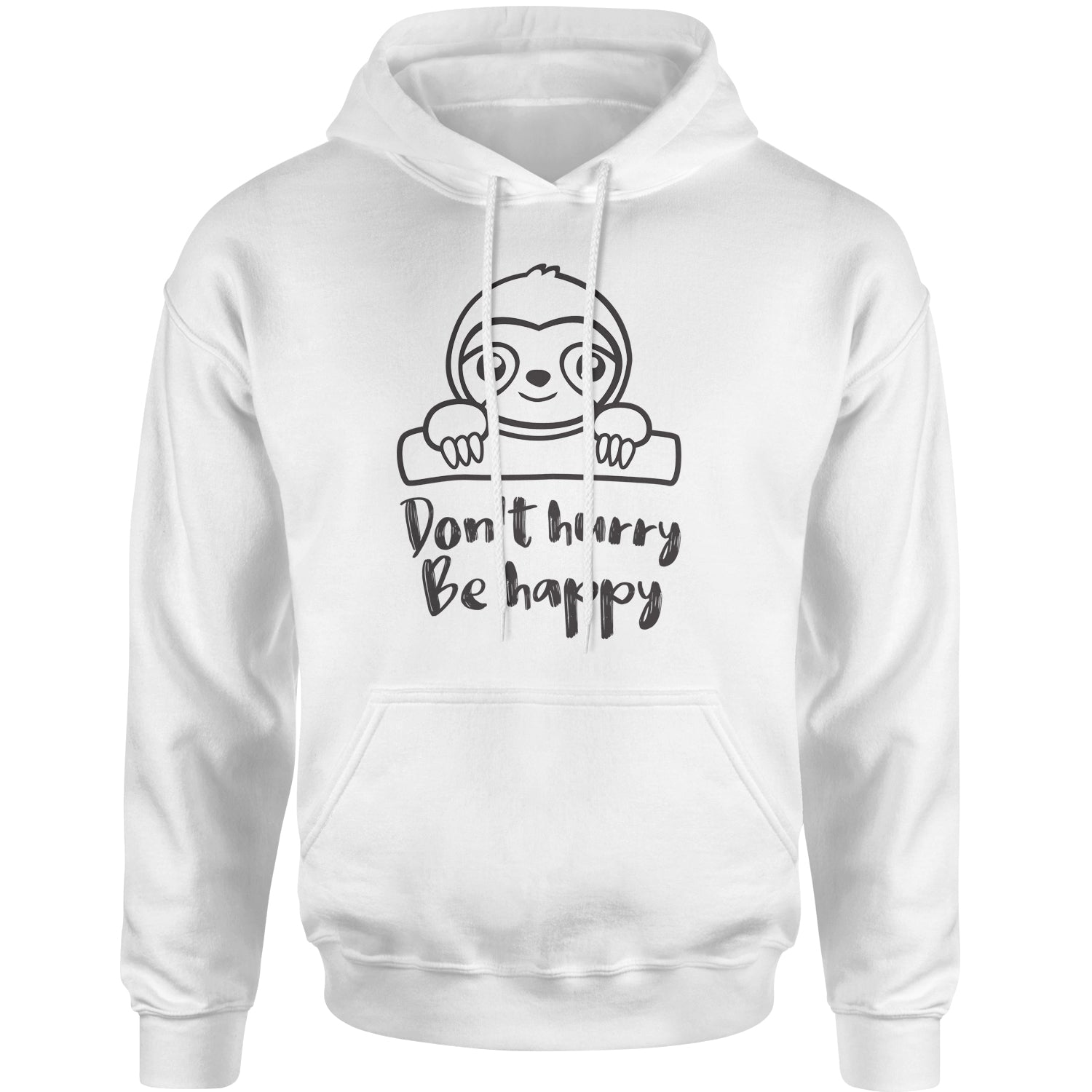 Sloth Don't Hurry Be Happy Adult Hoodie Sweatshirt fun, funny, sloth, sloths by Expression Tees