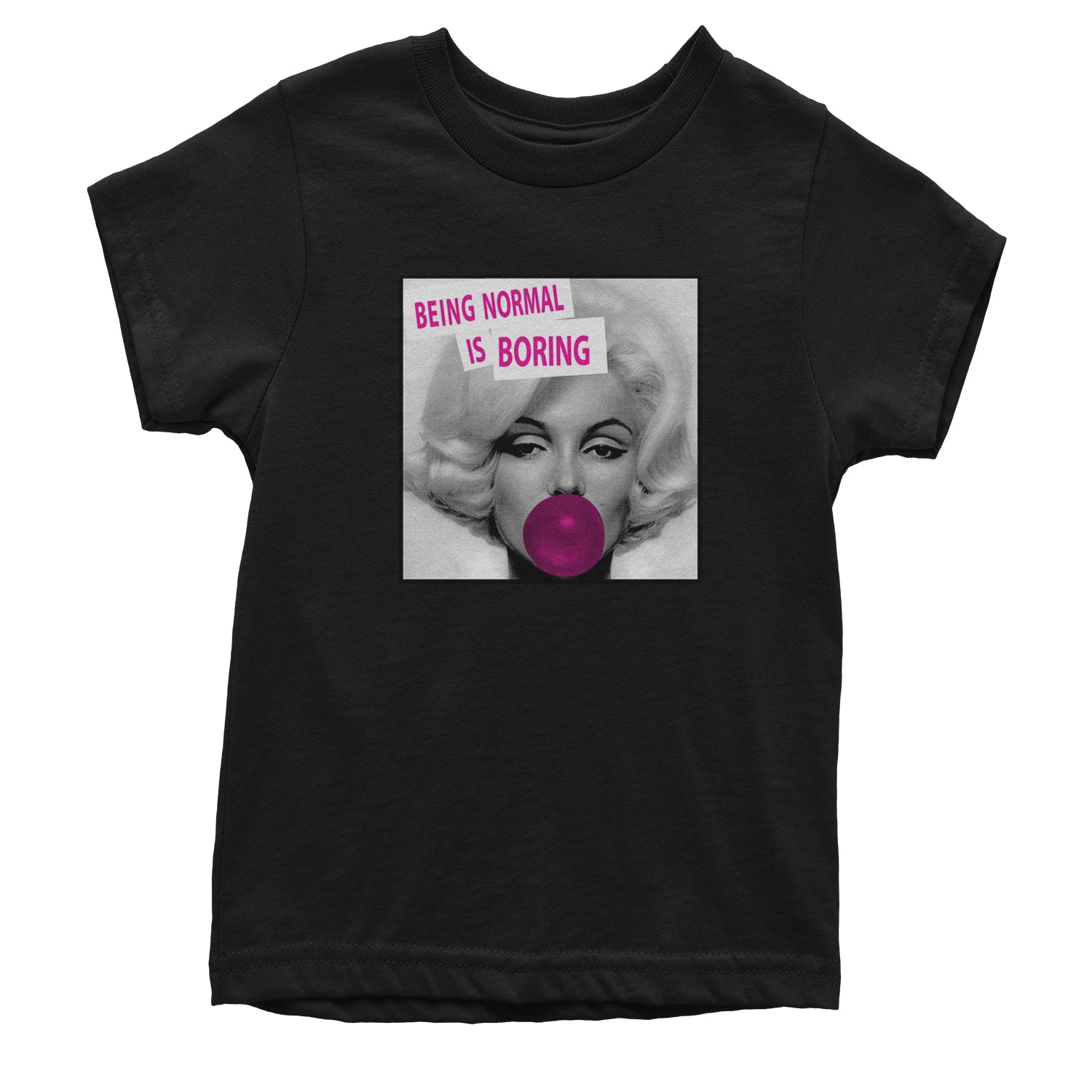 Marilyn Monroe Being Normal Is Boring Youth T-shirt art, iconic, marilyn, monroe, pop by Expression Tees