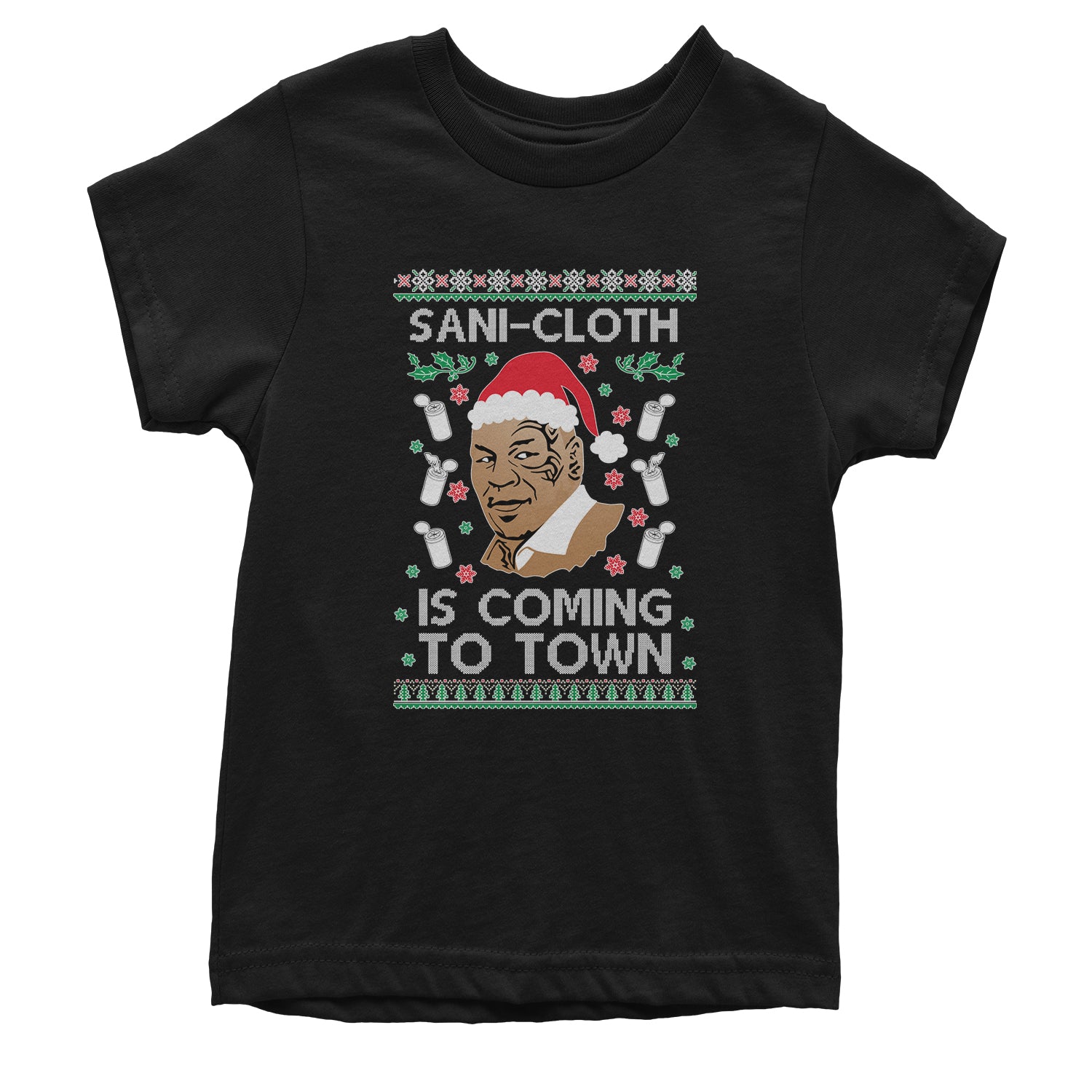 Sani-Cloth Is Coming To Town Ugly Christmas Youth T-shirt 2021, mike, miketyson, tyson by Expression Tees