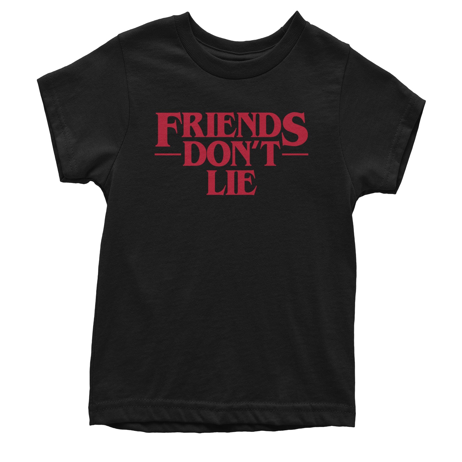 Friends Don’t Lie Youth T-shirt